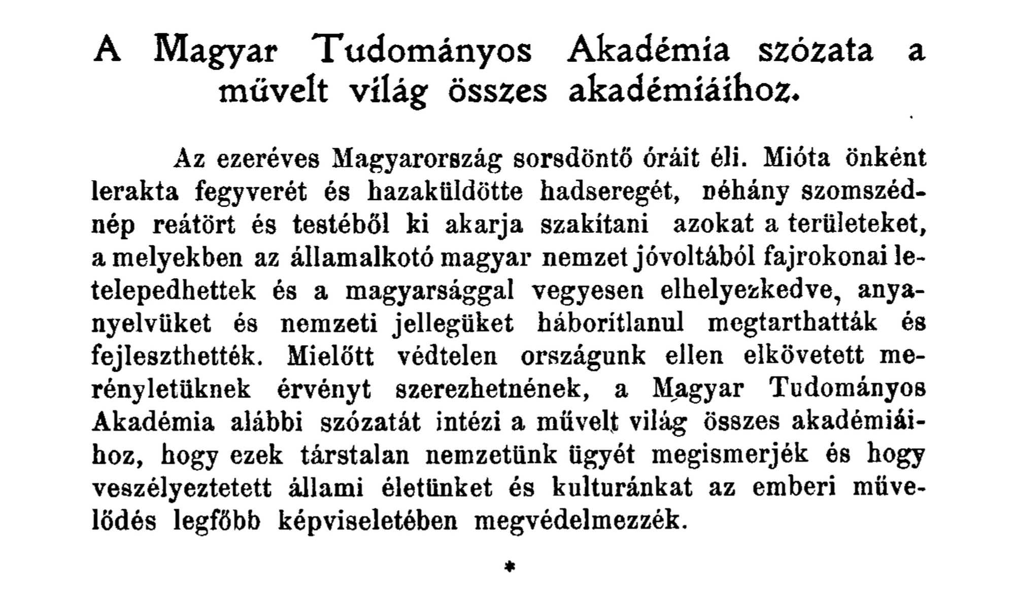 „A Magyar Tudományos Akadémia szózata a művelt világ összes akadémiáihoz” Magyarország területi egysége érdekében